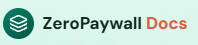 ZeroPaywall Docs